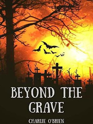 cover image of Beyond the Grave